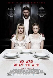 دانلود فیلم We Are What We Are 201317221-1769148013