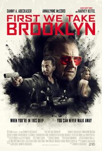 دانلود فیلم First We Take Brooklyn 20188269-1495090454