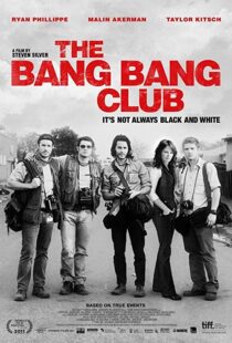 دانلود فیلم The Bang Bang Club 201012909-564016661
