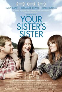دانلود فیلم Your Sister’s Sister 201121835-1313541360