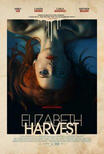 دانلود فیلم Elizabeth Harvest 20187973-558025334