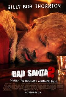 دانلود فیلم Bad Santa 2 201620836-893540802