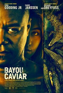 دانلود فیلم Bayou Caviar 201817860-1389125206