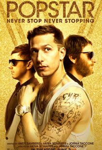 دانلود فیلم Popstar: Never Stop Never Stopping 20166656-1500828395
