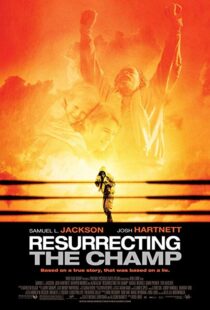 دانلود فیلم Resurrecting the Champ 200718461-2111337683