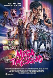 دانلود فیلم Mega Time Squad 20188659-565635183