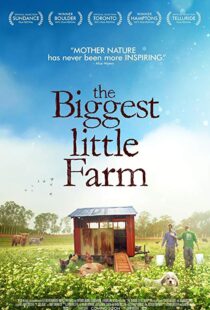دانلود مستند The Biggest Little Farm 201812258-735263341