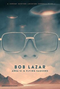 دانلود مستند Bob Lazar: Area 51 & Flying Saucers 20185737-1311408958