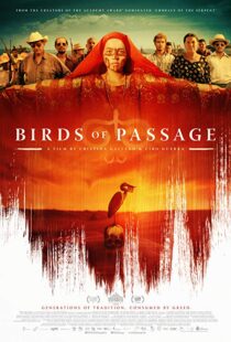 دانلود فیلم Birds of Passage 20186503-468336571