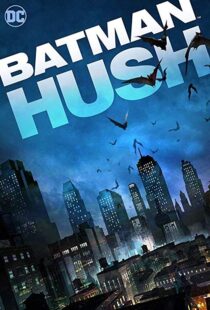 دانلود انیمیشن Batman: Hush 201910796-2099626904