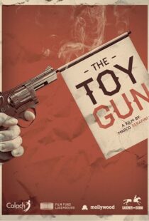 دانلود فیلم Toy Gun 20188666-1276639090