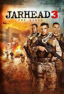 دانلود فیلم Jarhead 3: The Siege 20168171-1556767720