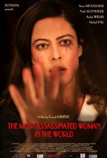دانلود فیلم The Most Assassinated Woman in the World 20188405-1963111508