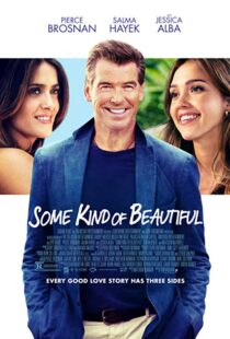 دانلود فیلم Some Kind of Beautiful 201417333-1835660065
