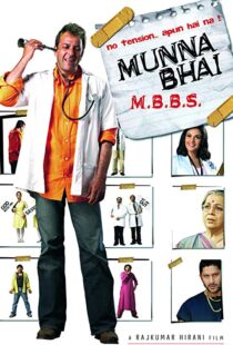 دانلود فیلم هندی Munna Bhai M.B.B.S. 20035756-1442340870