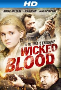 دانلود فیلم Wicked Blood 201418530-176974288