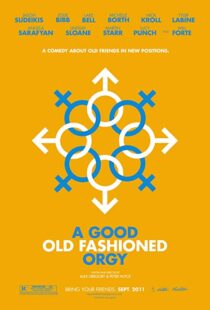 دانلود فیلم A Good Old Fashioned Orgy 20117859-868914330