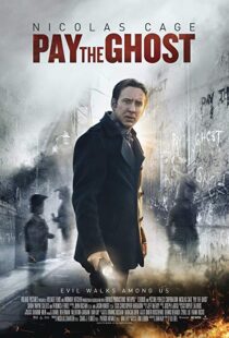 دانلود فیلم Pay the Ghost 20154229-201892960