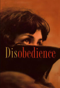 دانلود فیلم Disobedience 20174936-384771669