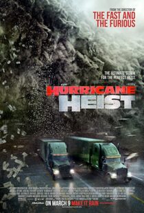 دانلود فیلم The Hurricane Heist 201813418-1716045830
