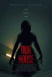 دانلود فیلم Our House 20183815-1166993458