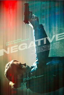 دانلود فیلم Negative 201715685-2046071176