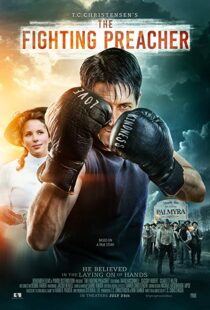 دانلود فیلم The Fighting Preacher 201912945-457163619