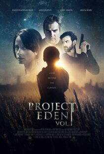 دانلود فیلم Project Eden 201715695-1890986146