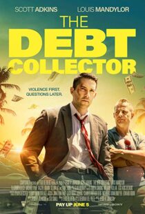دانلود فیلم The Debt Collector 20184115-1777990073