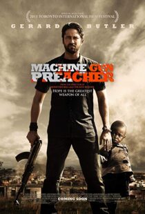 دانلود فیلم Machine Gun Preacher 20113988-457618787