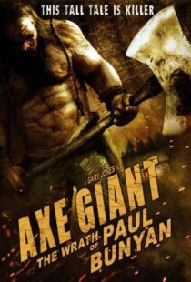 دانلود فیلم Axe Giant: The Wrath of Paul Bunyan 201316629-824517355