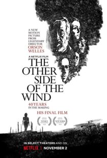دانلود فیلم The Other Side of the Wind 201815296-1958947271