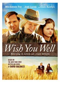 دانلود فیلم Wish You Well 201320954-298329671