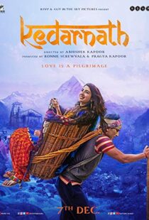 دانلود فیلم هندی Kedarnath 20185711-1208669776