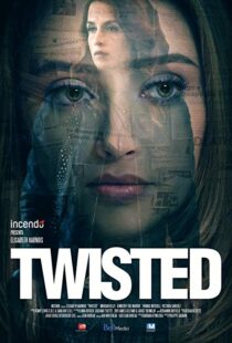 دانلود فیلم Twisted 20188622-391513508