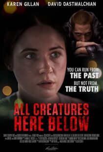 دانلود فیلم All Creatures Here Below 201818194-147736440