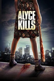 دانلود فیلم Alyce Kills 201119467-738032243