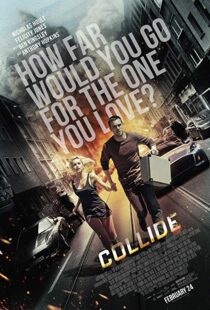 دانلود فیلم Collide 201621972-1784855717