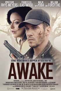 دانلود فیلم Awake 201922373-1917741366