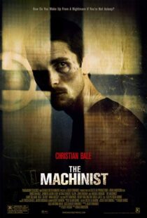 دانلود فیلم The Machinist 20049371-1220237470