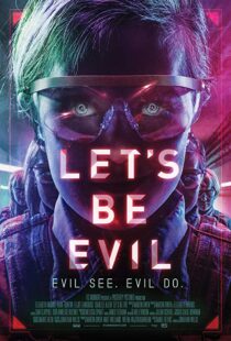 دانلود فیلم Let’s Be Evil 201614928-494060881
