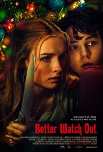 دانلود فیلم Better Watch Out 201613270-70052394