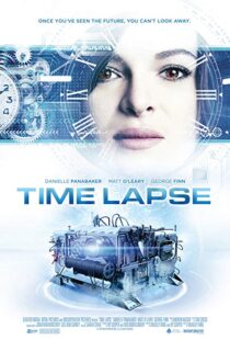 دانلود فیلم Time Lapse 201413530-800667702