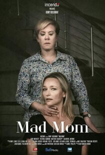 دانلود فیلم Mad Mom 201916604-1511745971