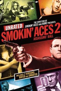 دانلود فیلم Smokin’ Aces 2: Assassins’ Ball 201021905-240931082