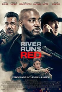 دانلود فیلم River Runs Red 20184332-1170187968
