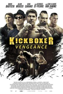 دانلود فیلم Kickboxer: Vengeance 201615031-1930494157