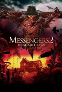 دانلود فیلم Messengers 2: The Scarecrow 200913980-2047310577
