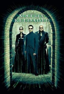 دانلود فیلم The Matrix Reloaded 20032125-74561564