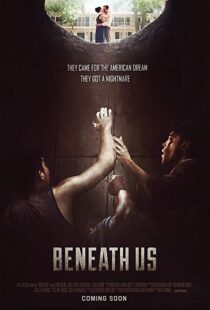 دانلود فیلم Beneath Us 201910577-1793895473